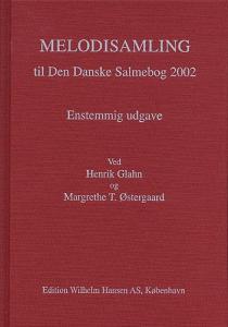 Melodisamling Til Den Danske Salmebog 2002