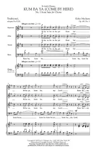Kirke Mechem: Kum Ba Ya (Come By Here), Spiritual, From Suite For Chorus, Op. 69