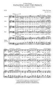 Kirke Mechem: Papageno And The Prince (Fairy Tale) From Suite For Chorus Op. 69