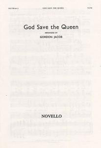 Gordon Jacob: God Save The Queen (Vocal Score)