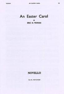 Eric H. Thiman: An Easter Carol