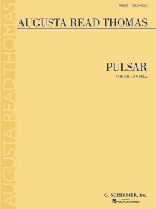 Augusta Read Thomas: Pulsar (Viola)