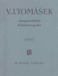 Václav Jan Tomásek: Ausgewahlte Klavierwerke