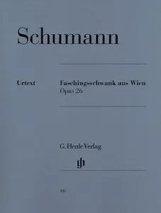 Robert Schumann: Faschingsschwank Aus Wien Op.26 (Urtext)