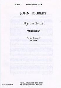 John Joubert: Moseley (For The Beauty Of The Earth)