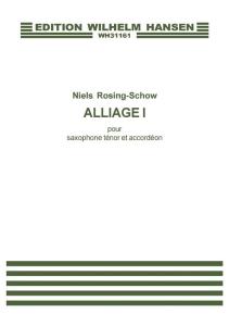 Niels Rosing-Schow: Alliage I (Player's score)