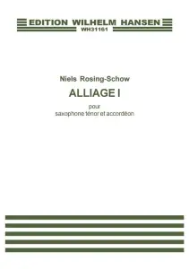 Niels Rosing-Schow: Alliage I (Player's score)