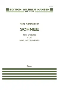 Hans Abrahamsen: Schnee - Ten Canons For Nine Instruments (Score)