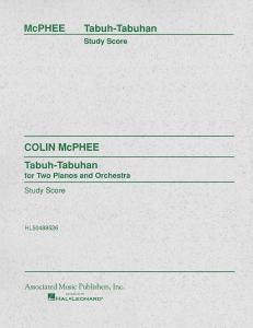 Colin McPhee: Tabuh-Tabuhan (Score)