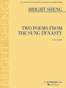 Bright Sheng: Two Poems from the Sung Dynasty