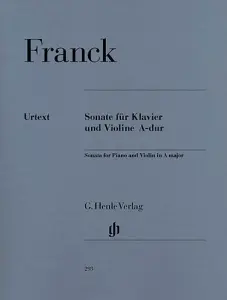 César Franck: Sonata For Piano And Violin In A