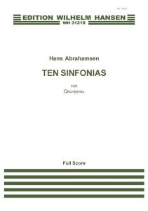 Hans Abrahamsen: Ten Sinfonias (Score)