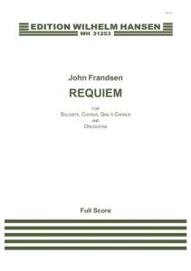 John Frandsen: REQUIEM (Score)
