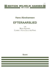 Hans Abrahamsen: Efteraarslied (Score)