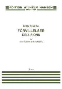 Britta Bystr&ouml;m: Delusions (Solo trumpet part)