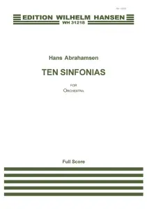 Hans Abrahamsen: Ten Sinfonias (Score)
