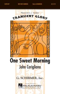 John Corigliano: One Sweet Morning - SSAA Accompanied