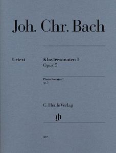 Johann Christian Bach: Piano Sonatas Volume I Op. 5