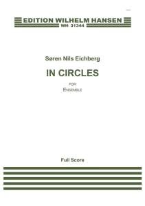 Søren Nils Eichberg: Circles (Full Score)