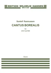 Sunleif Rasmussen: Cantus Borealis For Wind Quintet (Score)