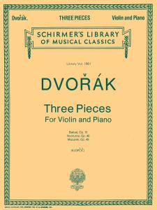 Antonin Dvorak: Three Pieces For Violin And Piano