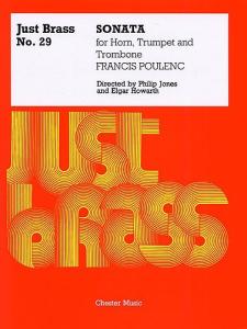 Francis Poulenc: Sonata For Horn, Trumpet And Trombone