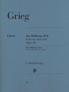 Edvard Grieg: From Holberg's Time op. 40, Suite in the Old Style