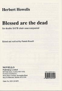 Herbert Howells: Blessed Are The Dead