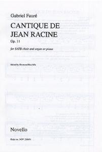Gabriel Faure: Cantique De Jean Racine Op.11