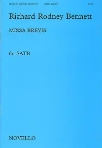Richard Rodney Bennett: Missa Brevis (SATB)