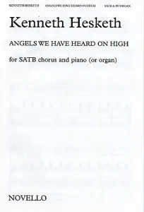 Kenneth Hesketh: Angels We Have Heard On High