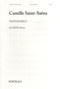 Camille Saint-Saëns: Tantum Ergo - SATB