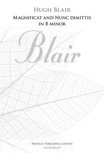 Hugh Blair: Magnificat And Nunc Dimittis In B Minor (New Engraving)