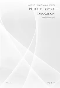 Phillip Cooke: Invocation (Novello New Choral Series)