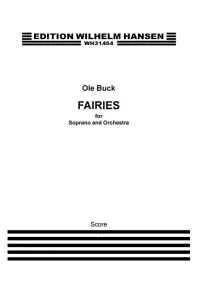 Ole Buck: Fairies for Soprano and Orchestra (Score)