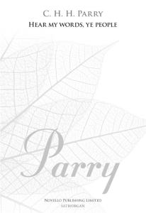 Hubert Parry: Hear My Words, Ye People (New Engraving)