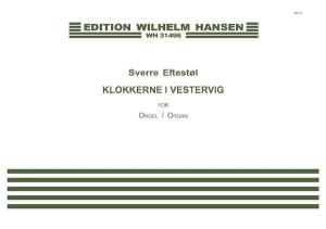 Sverre Eftestøl: The Bells of Vestervig (Organ)