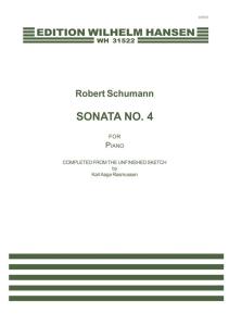 Robert Schumann. Sonate No. 4 (For piano)