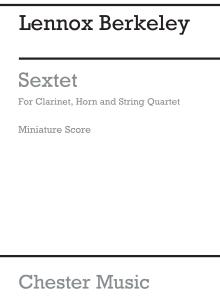 Lennox Berkeley: Sextet Op.47(Score)