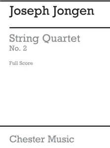 Joseph Jongen: String Quartet No.2 (Score And Parts)