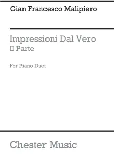 Gian Francesco Malipiero: Impressioni Dal Vero - IIa Parte (Piano Duet)