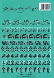 Bill Danoff: Take Me Home, Country Roads (SATB)