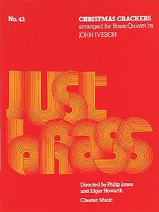 John Iveson: Christmas Crackers (Just Brass No.43)