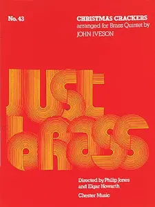 John Iveson: Christmas Crackers (Just Brass No.43)