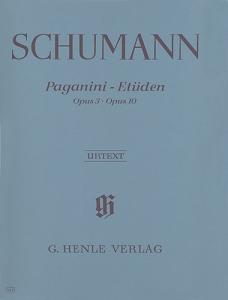 Robert Schumann: Paganini-Studies Op. 3 and Op. 10