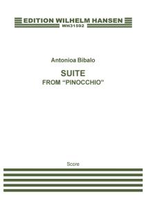 Antonio Bibalo: Suite From Pinnochio" Score"