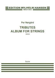 Per Nørgård: Tributes - Album For Strings (Score)