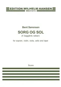 Bent S&oslash;rensen: Sorg Og Sol (Score)