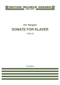 Per N&oslash;rg&aring;rd: Sonate For Klaver 1949-50 (piano)