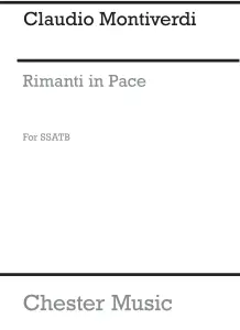Monteverdi, C Rimanti In Pace Ssatb